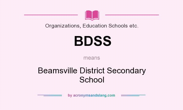 What does BDSS mean? It stands for Beamsville District Secondary School
