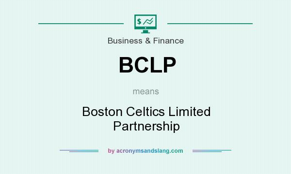 What does BCLP mean? It stands for Boston Celtics Limited Partnership