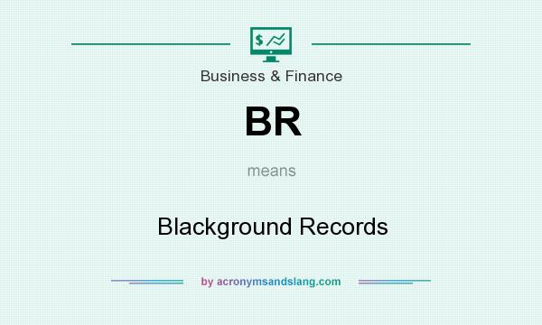 What does BR mean? It stands for Blackground Records