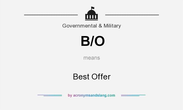 What does B/O mean? It stands for Best Offer