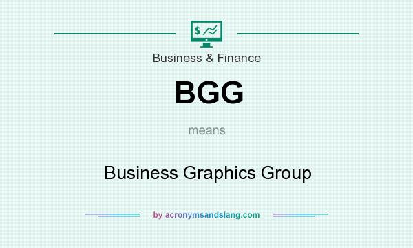 What does BGG mean? It stands for Business Graphics Group