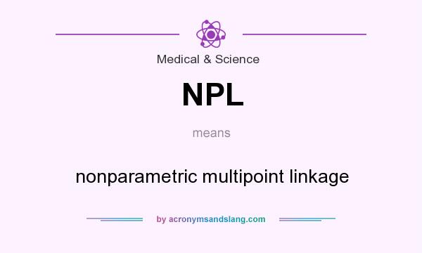 What does NPL mean? It stands for nonparametric multipoint linkage
