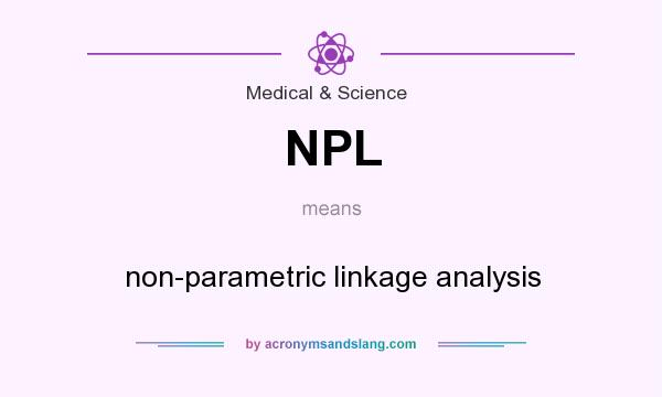 What does NPL mean? It stands for non-parametric linkage analysis