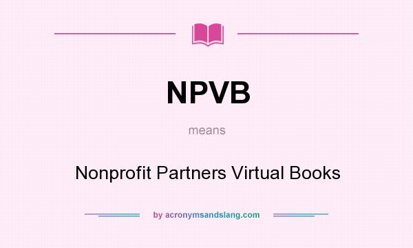 What does NPVB mean? It stands for Nonprofit Partners Virtual Books