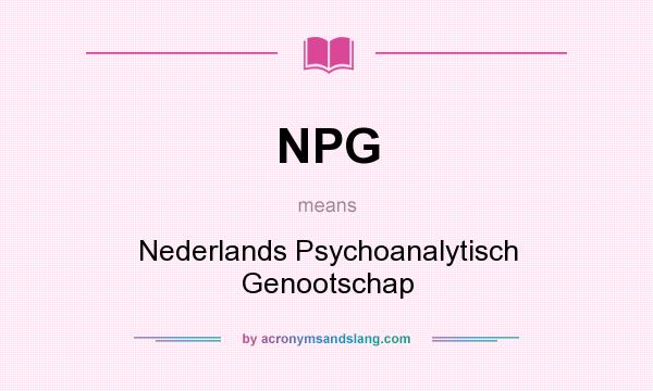 What does NPG mean? It stands for Nederlands Psychoanalytisch Genootschap
