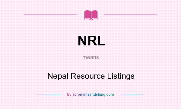 What does NRL mean? It stands for Nepal Resource Listings