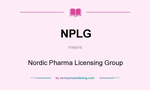 What does NPLG mean? It stands for Nordic Pharma Licensing Group