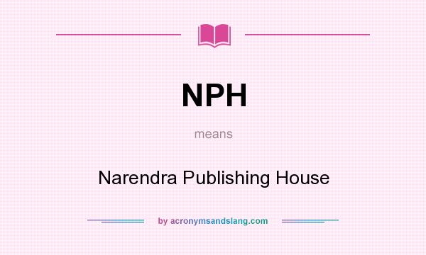 What does NPH mean? It stands for Narendra Publishing House