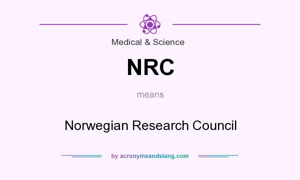 What does NRC mean? It stands for Norwegian Research Council