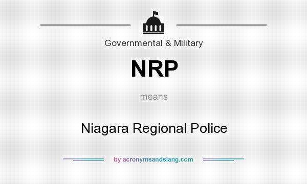 What does NRP mean? It stands for Niagara Regional Police