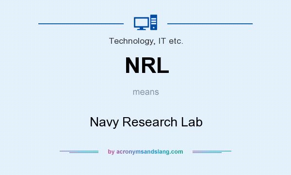 What does NRL mean? It stands for Navy Research Lab