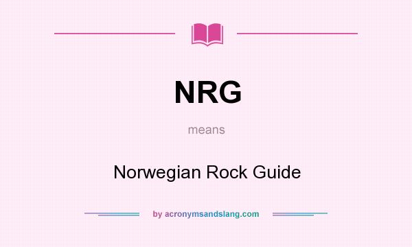 What does NRG mean? It stands for Norwegian Rock Guide