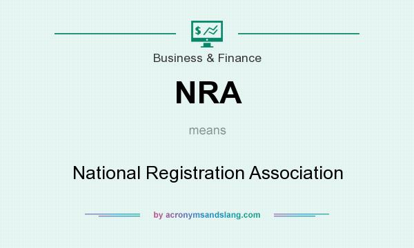 What does NRA mean? It stands for National Registration Association