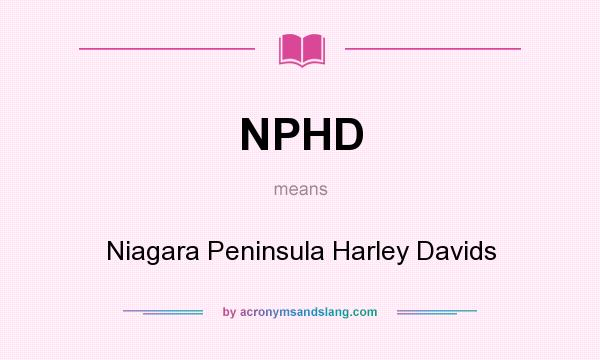 What does NPHD mean? It stands for Niagara Peninsula Harley Davids