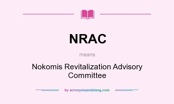 What does NRAC mean? It stands for Nokomis Revitalization Advisory Committee