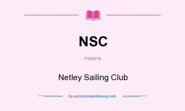 What does NSC mean? It stands for Netley Sailing Club
