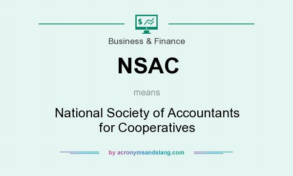 What does NSAC mean? It stands for National Society of Accountants for Cooperatives