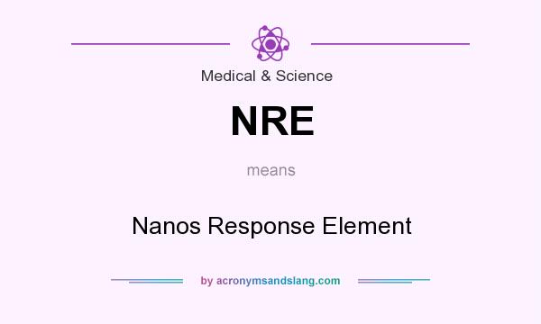 What does NRE mean? It stands for Nanos Response Element