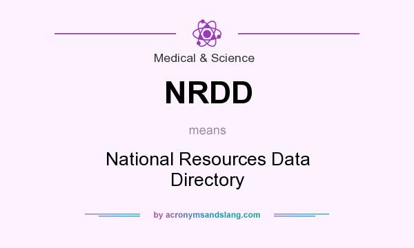 What does NRDD mean? It stands for National Resources Data Directory