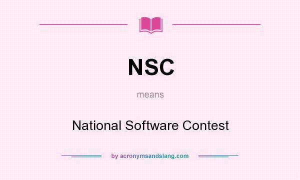 What does NSC mean? It stands for National Software Contest