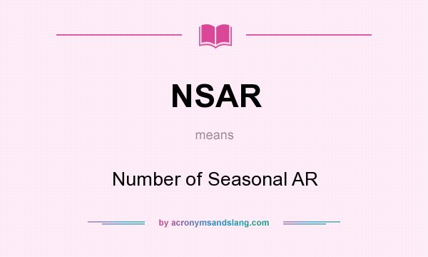 What does NSAR mean? It stands for Number of Seasonal AR