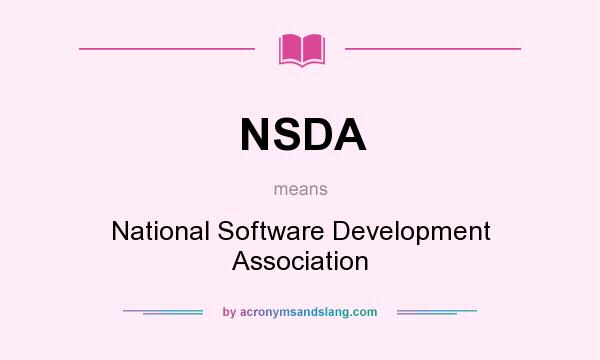 What does NSDA mean? It stands for National Software Development Association
