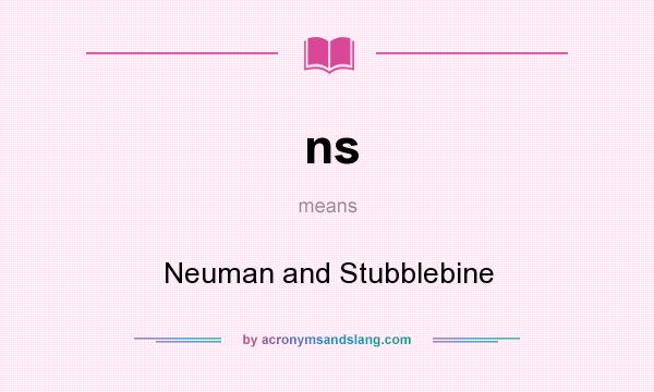 What does ns mean? It stands for Neuman and Stubblebine