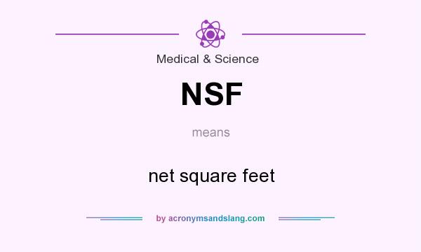 What does NSF mean? It stands for net square feet