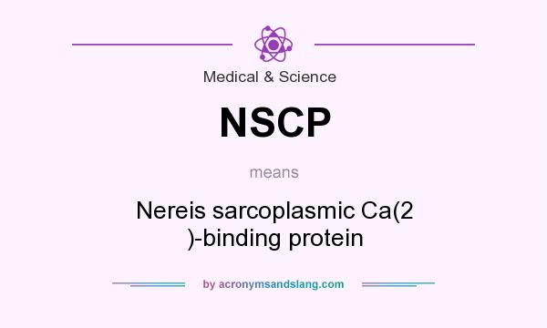 What does NSCP mean? It stands for Nereis sarcoplasmic Ca(2 )-binding protein