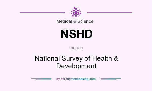 What does NSHD mean? It stands for National Survey of Health & Development