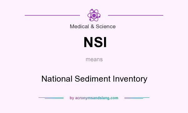 What does NSI mean? It stands for National Sediment Inventory