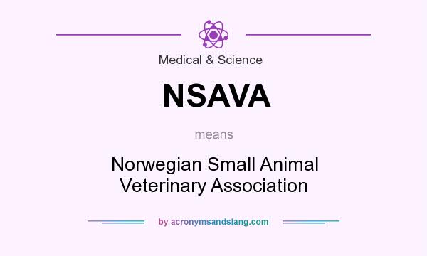 What does NSAVA mean? It stands for Norwegian Small Animal Veterinary Association