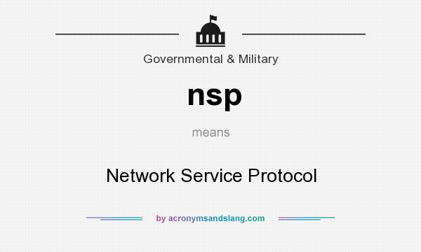 What does nsp mean? It stands for Network Service Protocol