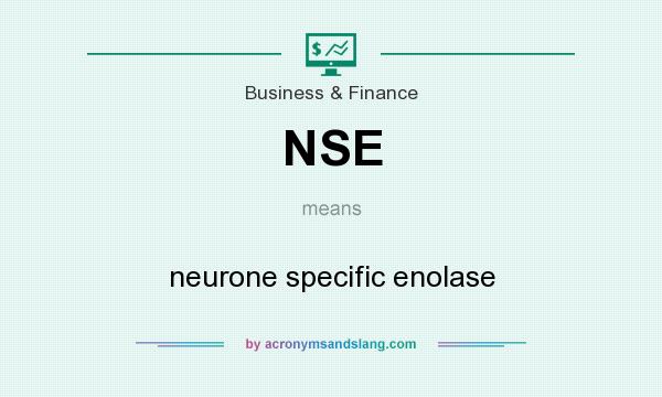 What does NSE mean? It stands for neurone specific enolase