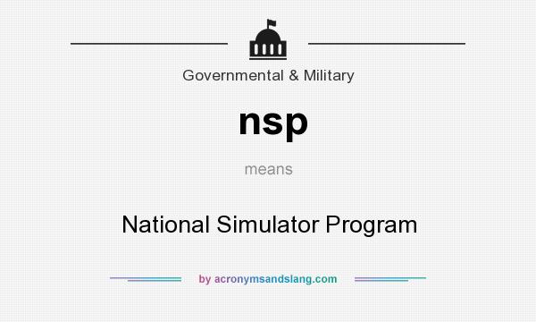 What does nsp mean? It stands for National Simulator Program