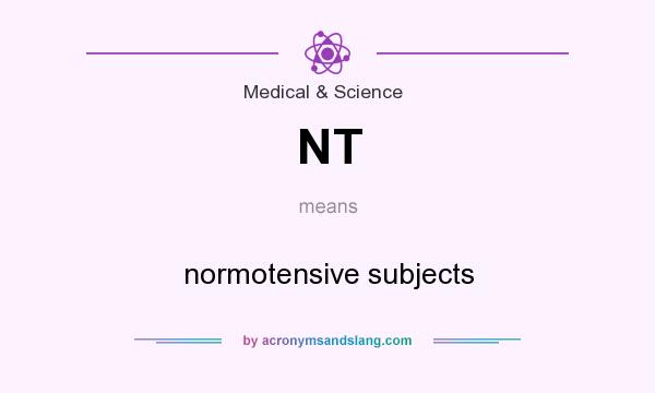 What does NT mean? It stands for normotensive subjects