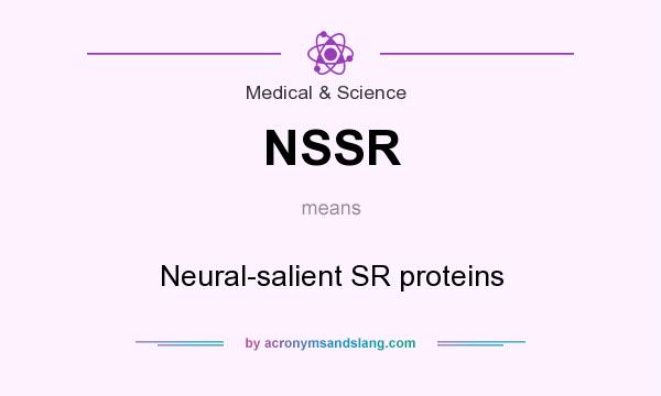 What does NSSR mean? It stands for Neural-salient SR proteins