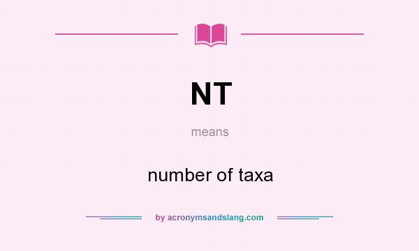 What does NT mean? It stands for number of taxa