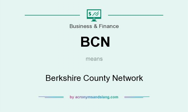What does BCN mean? It stands for Berkshire County Network
