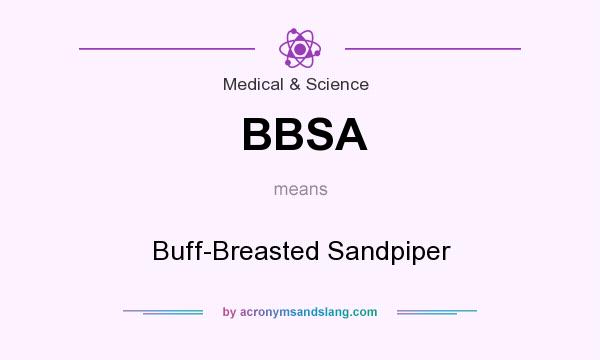 What does BBSA mean? It stands for Buff-Breasted Sandpiper