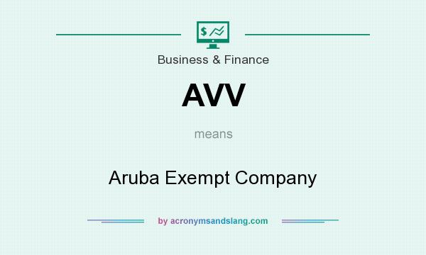 What does AVV mean? It stands for Aruba Exempt Company