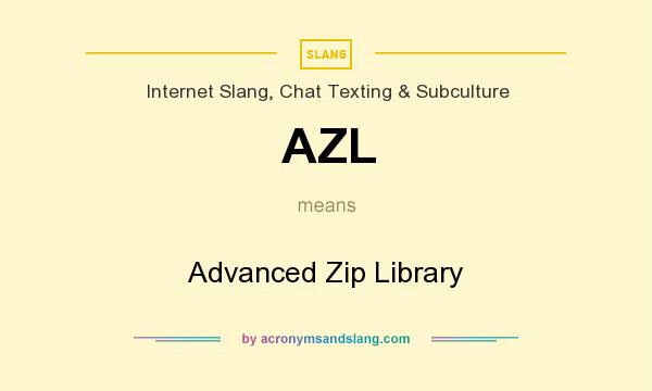 What does AZL mean? It stands for Advanced Zip Library