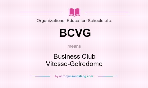 What does BCVG mean? It stands for Business Club Vitesse-Gelredome