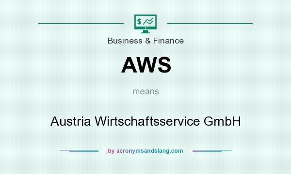 What does AWS mean? It stands for Austria Wirtschaftsservice GmbH