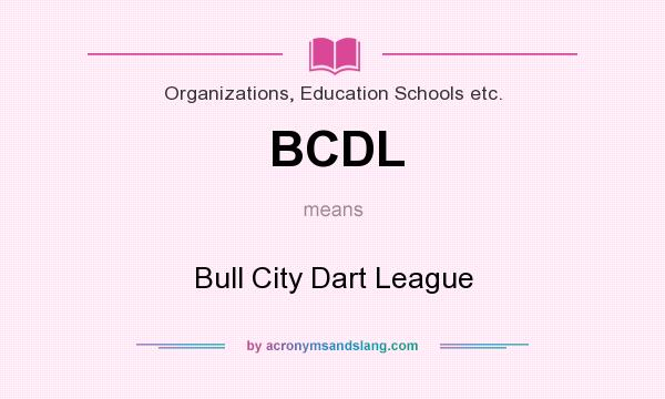 What does BCDL mean? It stands for Bull City Dart League