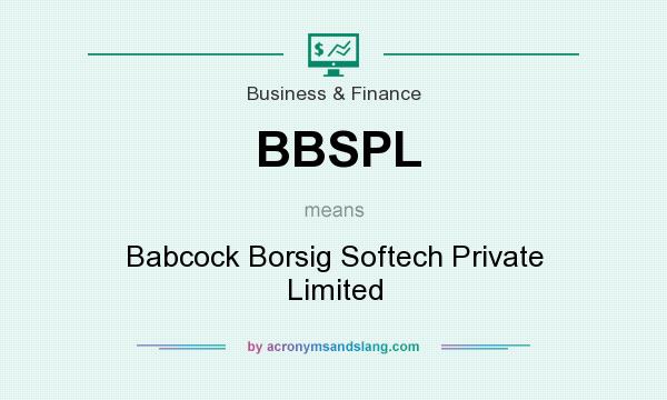 What does BBSPL mean? It stands for Babcock Borsig Softech Private Limited
