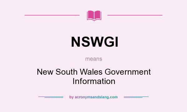 What does NSWGI mean? It stands for New South Wales Government Information