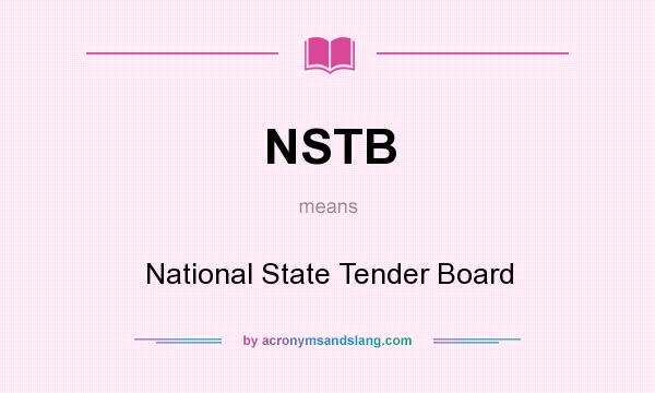 What does NSTB mean? It stands for National State Tender Board