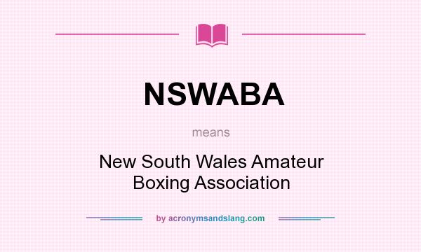 What does NSWABA mean? It stands for New South Wales Amateur Boxing Association