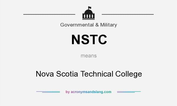 What does NSTC mean? It stands for Nova Scotia Technical College